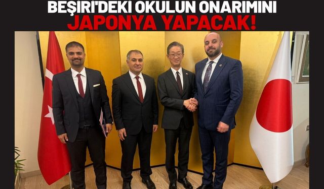 Beşiri'deki Okulun Onarımını Japonya Yapacak