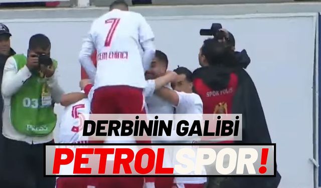 Derbinin galibi Petrolspor!
