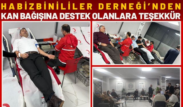 Habizbinililer Derneği’nden Kan Bağışına Destek Olanlara Teşekkür