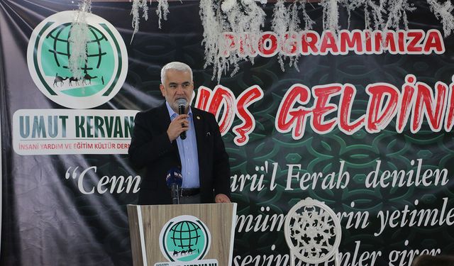 HÜDA PAR Genel Başkanı Yapıcıoğlu: Yetimler Allah'ın topluma emanetidir