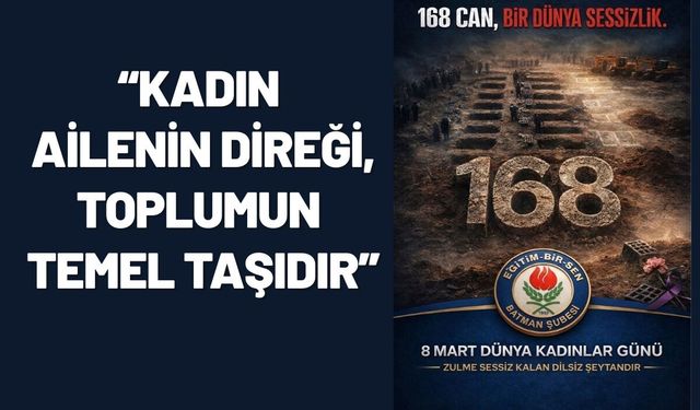 “Kadın Ailenin Direği, Toplumun Temel Taşıdır”