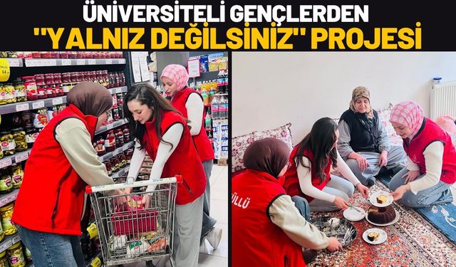 Üniversiteli Gençlerden "Yalnız Değilsiniz" Projesi