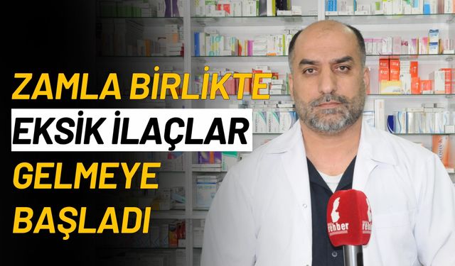 Zamla Birlikte Eksik İlaçlar Gelmeye Başladı
