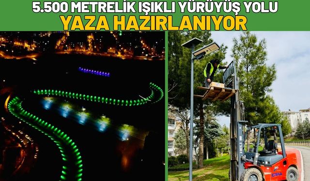 5.500 Metrelik Işıklı Yürüyüş Yolu Yaza Hazırlanıyor