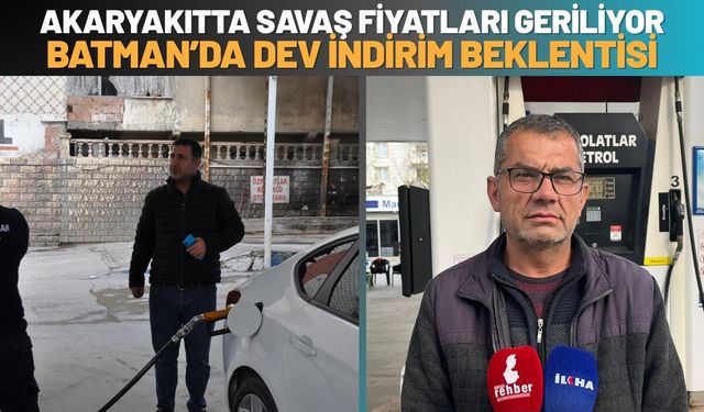 Akaryakıtta Savaş Fiyatları Geriliyor: Batman’da Dev İndirim Beklentisi