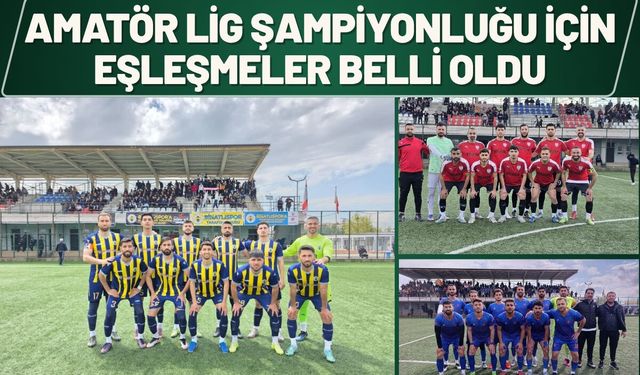 Batman Amatör Lig Şampiyonluğu İçin Eşleşmeler Belli Oldu