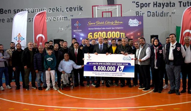 Batman’da Amatör Spora 6,6 Milyon TL’lik Destek