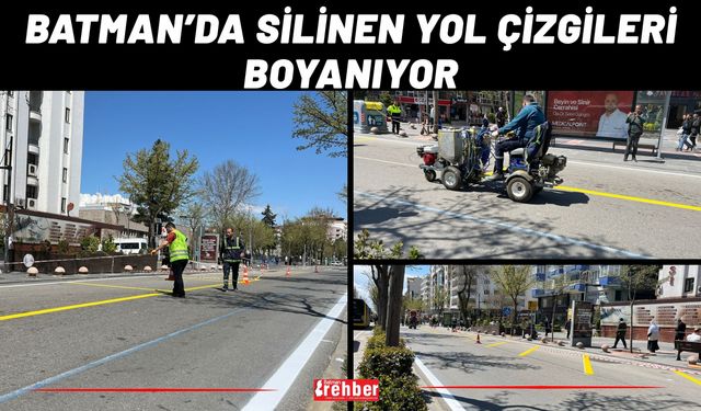 Batman’da Silinen Yol Çizgileri Boyanıyor