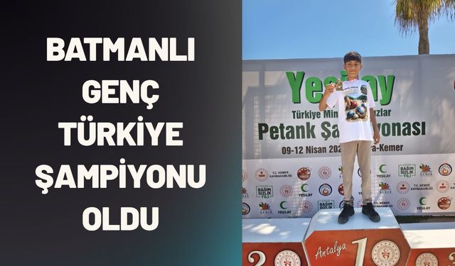 Batmanlı Genç Türkiye Şampiyonu Oldu