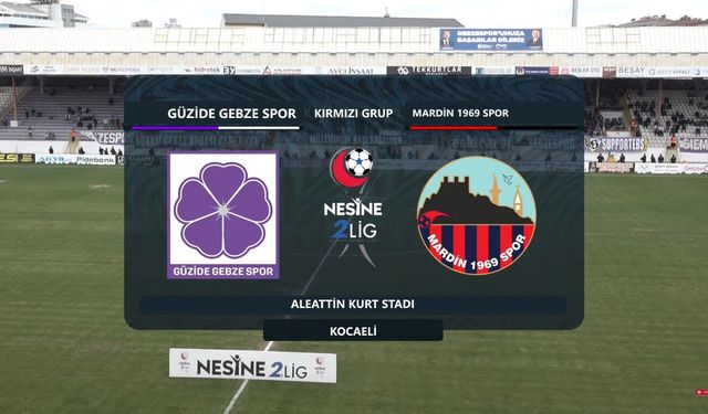 Gebzespor - Mardinspor Canlı Yayın İzle