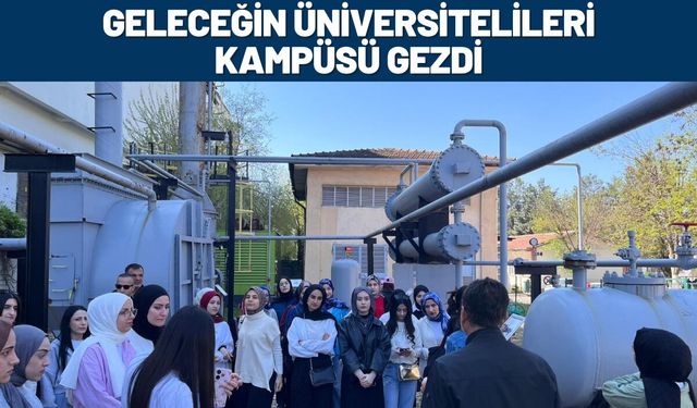 Geleceğin Üniversitelileri Kampüsü Gezdi