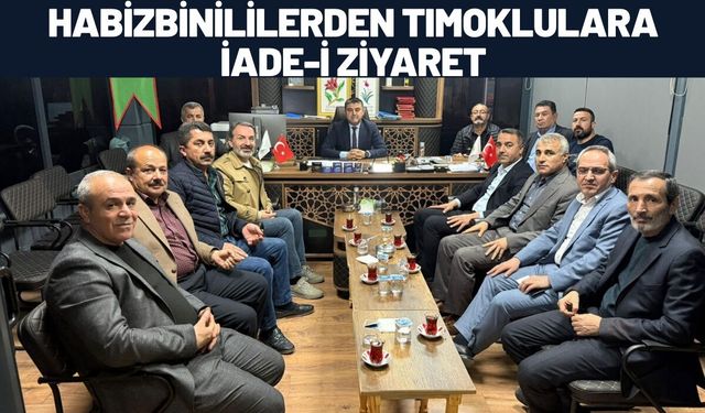 Habizbinililerden Tımoklulara İade-i Ziyaret