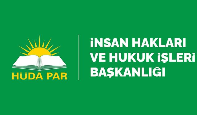 HÜDA PAR'dan Gülistan Doku ve Narin Güran açıklaması: Sürecin titizlikle ve kararlılıkla yürütülmesini bekliyoruz