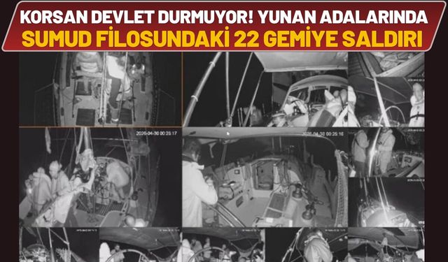 Korsan Devlet Durmuyor! Yunan Adalarında Sumud Filosundaki 22 Gemiye Saldırı