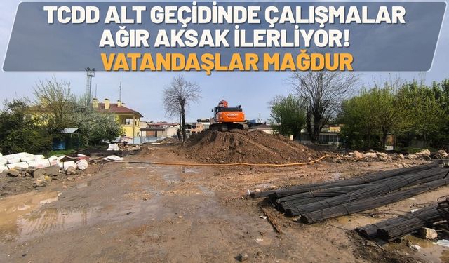 Batman TCDD Alt Geçidinde Çalışmalar Ağır Aksak İlerliyor! Vatandaşlar Mağdur