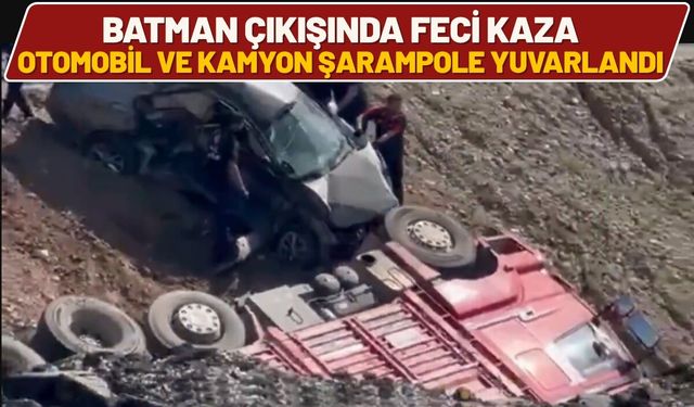Batman Çıkışında Feci Kaza: Otomobil ve Kamyon Şarampole Yuvarlandı