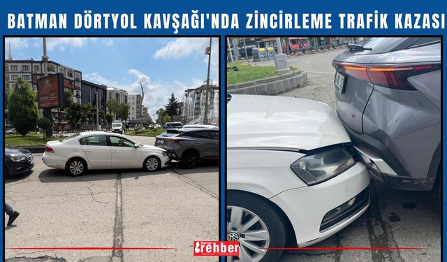 Batman Dörtyol Kavşağı'nda Zincirleme Trafik Kazası