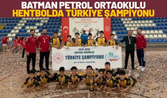 Batman Petrol Ortaokulu Hentbolda Türkiye Şampiyonu