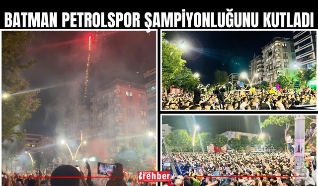 Batman Petrolspor Şampiyonluğunu Kutladı
