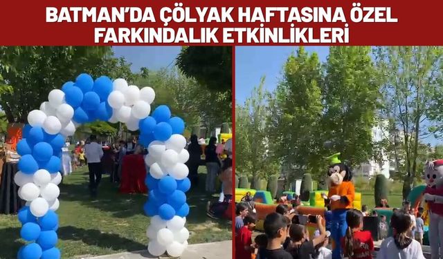 Batman’da Çölyak Haftasına Özel Farkındalık Etkinlikleri