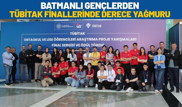 Batmanlı Gençlerden TÜBİTAK Finallerinde Derece Yağmuru