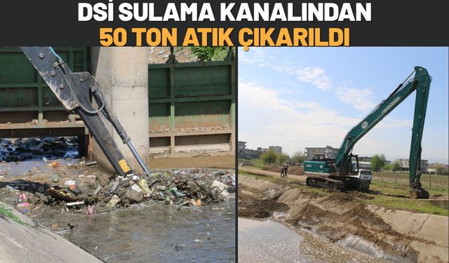 DSİ Sulama Kanalından 50 Ton Atık Çıkarıldı