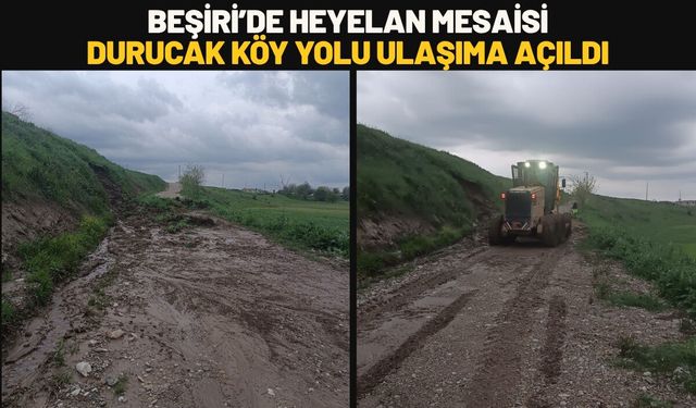 Beşiri’de Heyelan Mesaisi: Durucak Köy Yolu Ulaşıma Açıldı