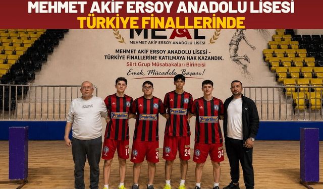 Mehmet Akif Ersoy Anadolu Lisesi Türkiye Finallerinde