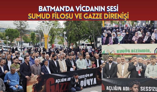 Batman’da Vicdanın Sesi: Sumud Filosu ve Gazze Direnişi