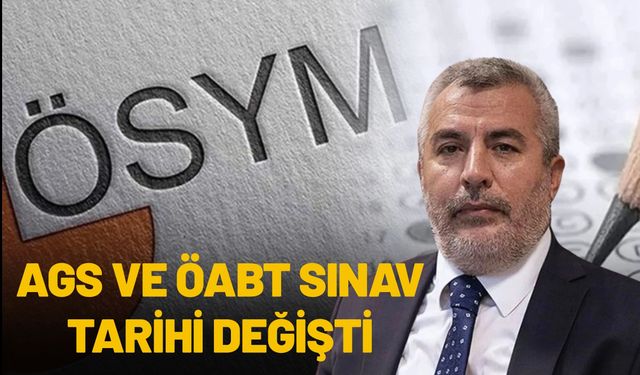 AGS ve ÖABT Sınav Tarihi Değişti