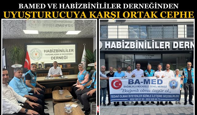 BAMED ve Habizbinililer Derneğinden Uyuşturucuya Karşı Ortak Cephe