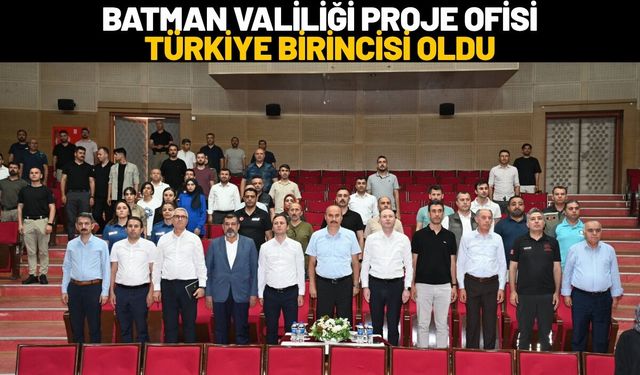 Batman Valiliği Proje Ofisi Türkiye Birincisi Oldu