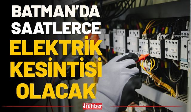 Batman Merkez’de 16 Haziran’da Planlı Elektrik Kesintisi: Birçok Bölge Etkilenecek