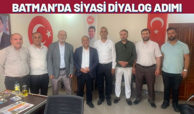 Batman’da Siyasi Diyalog Adımı: Saadet Partisi’nden Demokrat Parti’ye Ziyaret