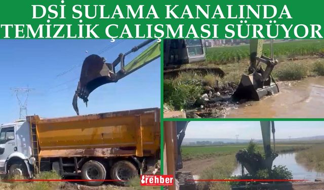 DSİ Sulama Kanalında Temizlik Çalışması Sürüyor