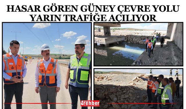 Hasar Gören Güney Çevre Yolu Yarın Trafiğe Açılıyor