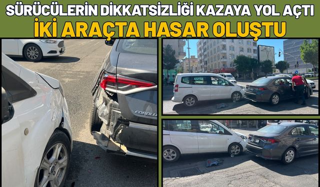 Sürücülerin Dikkatsizliği Kazaya Yol Açtı: İki Araçta Hasar Oluştu