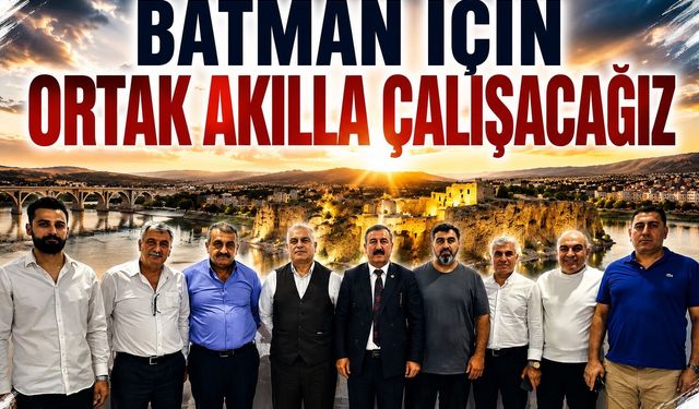 Batman İçin Ortak Akılla Çalışacağız