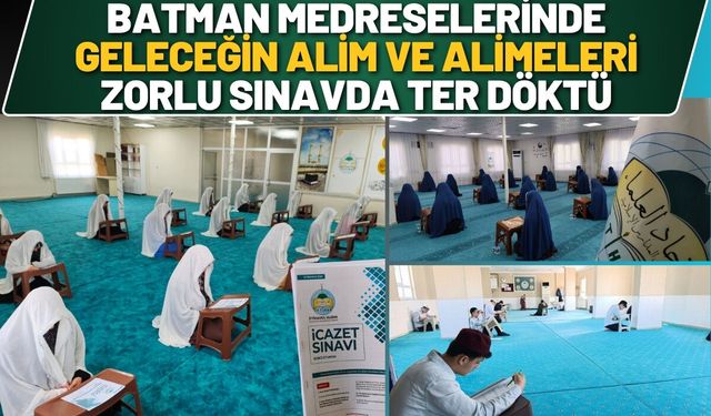 Batman Medreselerinde Geleceğin Alim ve Alimeleri Zorlu Sınavda Ter Döktü