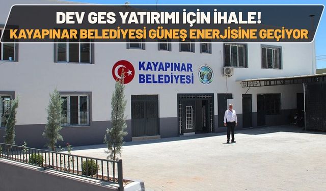 Dev GES Yatırımı İçin İhale! Kayapınar Belediyesi Güneş Enerjisine Geçiyor