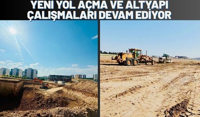 Batman'da Yeni Yol Açma ve Altyapı Çalışmaları Devam Ediyor