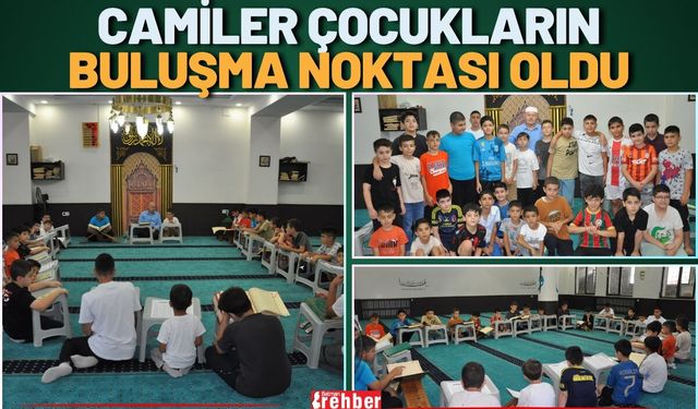 Camiler Çocukların Buluşma Noktası Oldu
