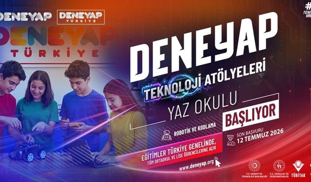 DENEYAP Teknoloji Atölyesi'nde yaz okulu eğitimleri başladı