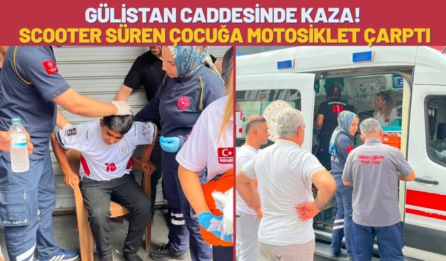 Gülistan Caddesinde Kaza! Scooter Süren Çocuğa Motosiklet Çarptı