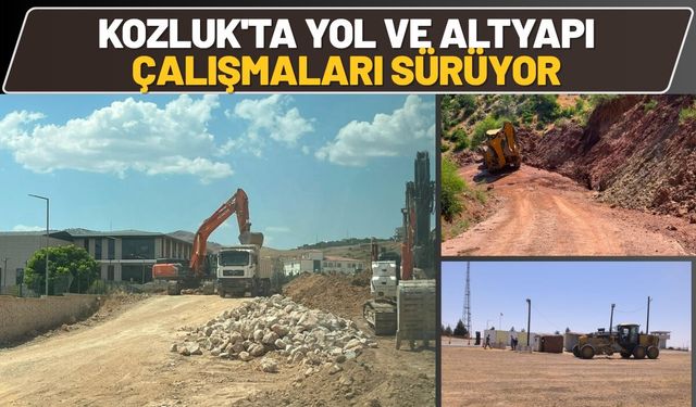 Kozluk'ta Yol ve Altyapı Çalışmaları Sürüyor