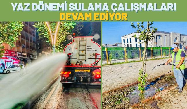 Yaz Dönemi Sulama Çalışmaları Devam Ediyor