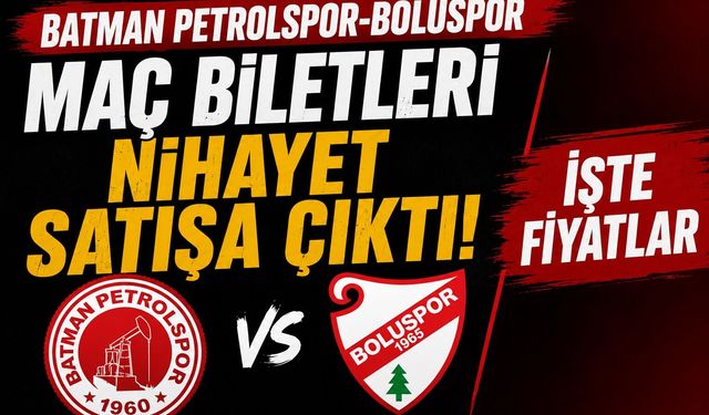 Batman Petrolspor-Boluspor Maç Biletleri Nihayet Satışa Çıktı! İşte Fiyatlar