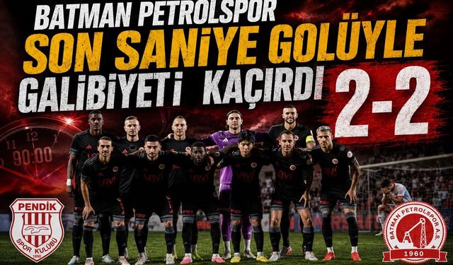 Batman Petrolspor Son Saniye Golüyle Galibiyeti Kaçırdı
