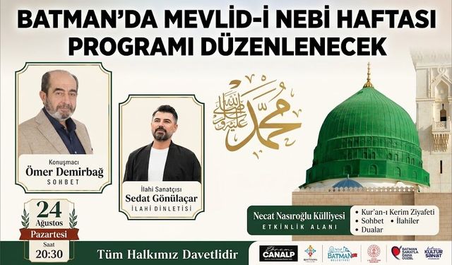 Batman’da Mevlid-İ Nebi Haftası Programı Düzenlenecek