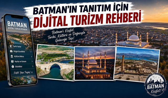 Batman’ın Tanıtımı İçin Dijital Turizm Rehberi